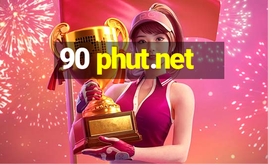 90 phut.net