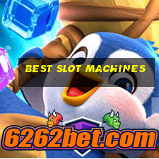 best slot machines