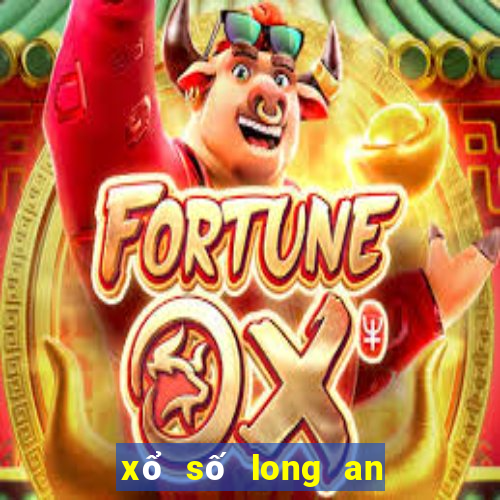 xổ số long an 13 tháng 8