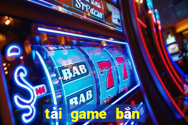 tải game bắn cá zô