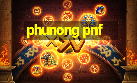 phunong pnf