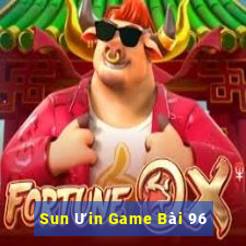 Sun Ưin Game Bài 96