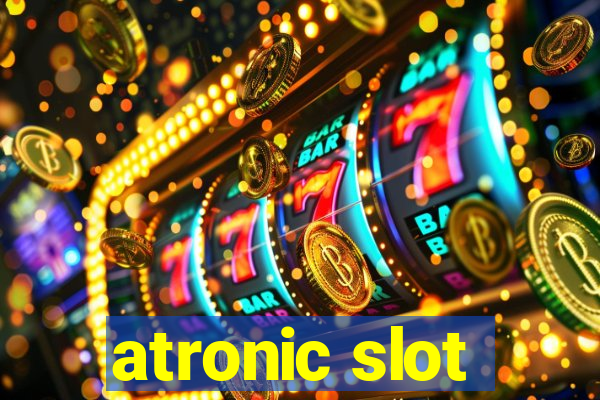 atronic slot