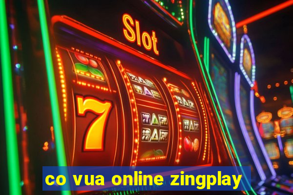 co vua online zingplay