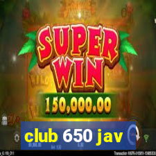 club 650 jav