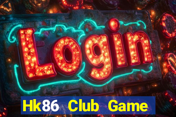 Hk86 Club Game Bài Yo88