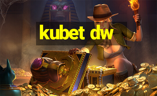 kubet dw