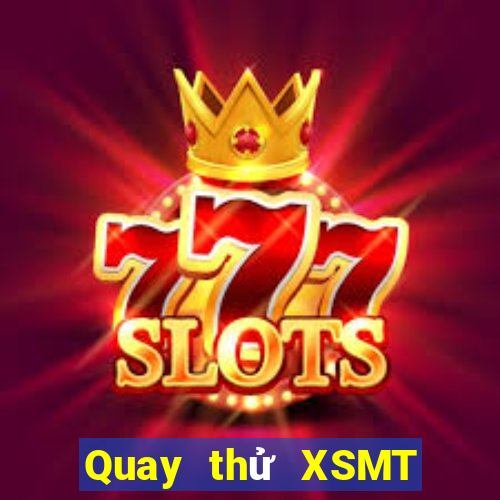 Quay thử XSMT Thứ 5