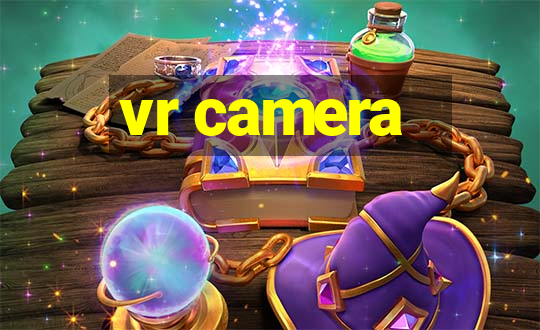 vr camera