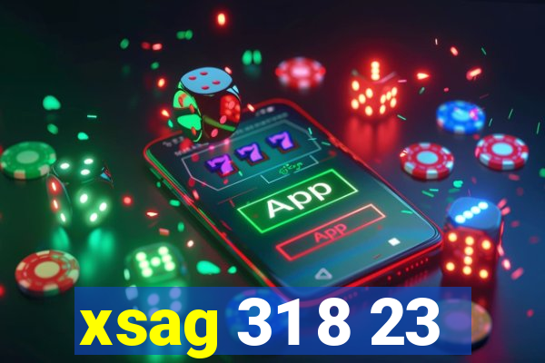 xsag 31 8 23