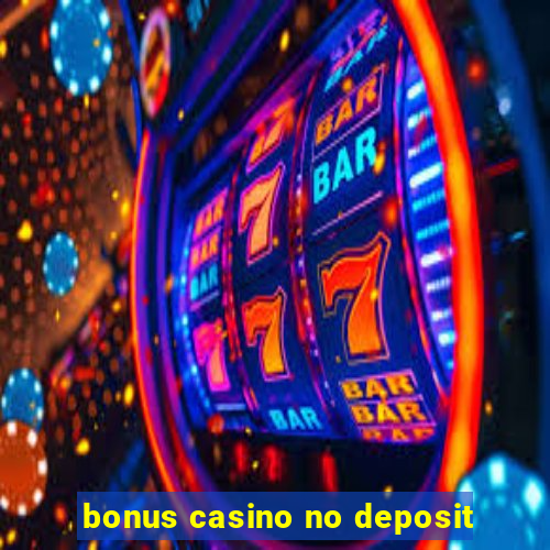 bonus casino no deposit