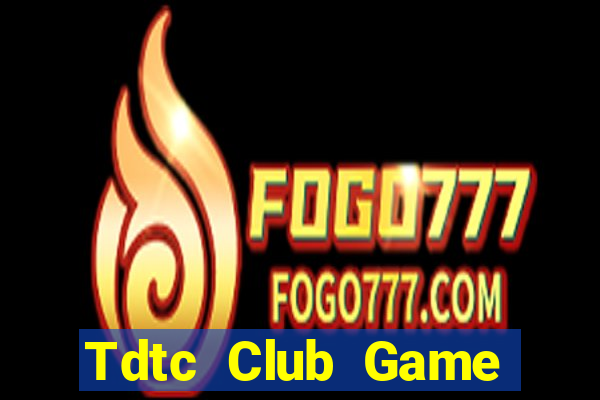 Tdtc Club Game Bài Tứ Sắc