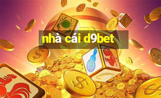 nhà cái d9bet