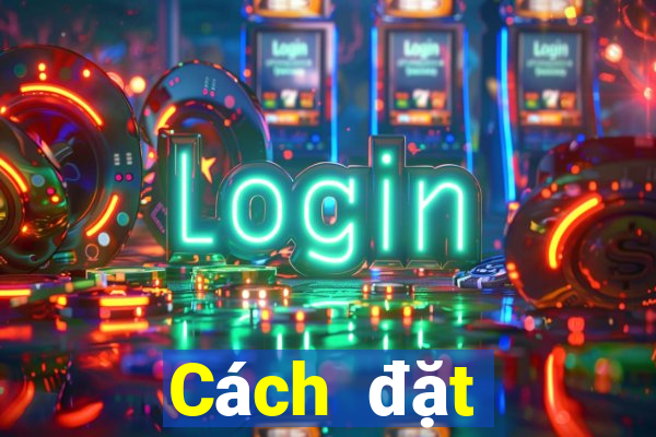 Cách đặt cược XSPY ngày 1