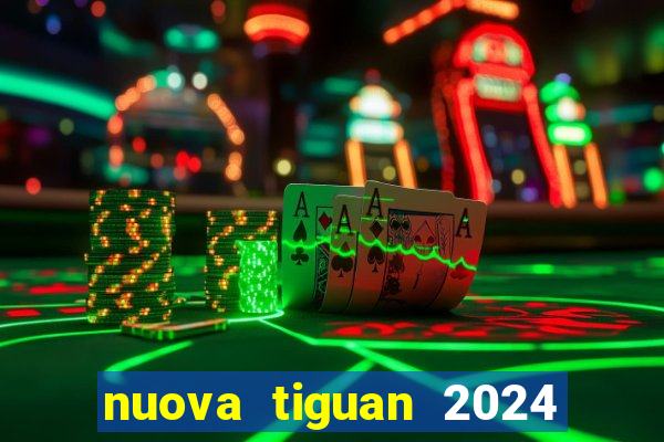 nuova tiguan 2024 euro 7