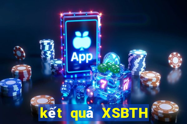 kết quả XSBTH ngày 3