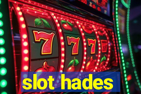 slot hades