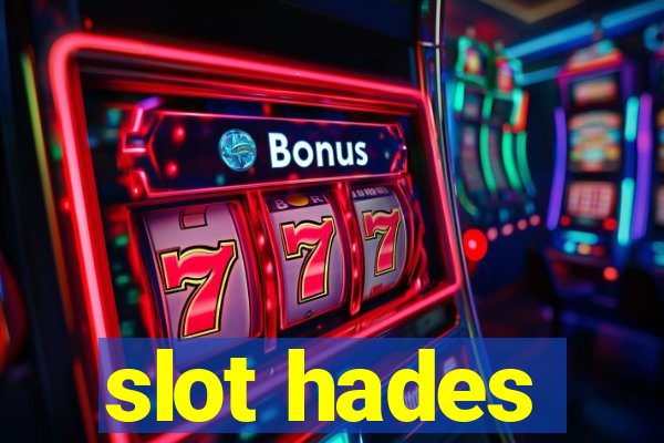 slot hades