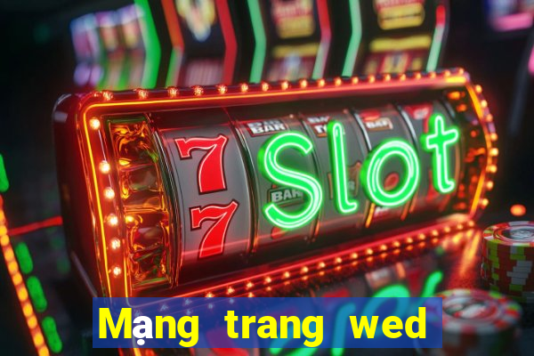 Mạng trang wed wed Việt nam