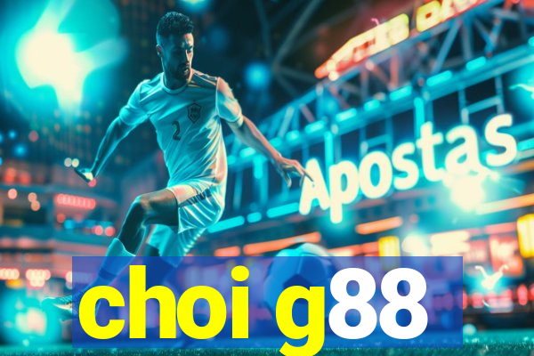 choi g88