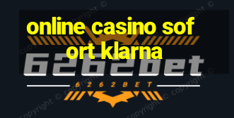 online casino sofort klarna