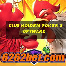 club holdem poker software