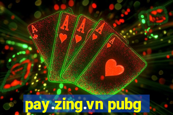 pay.zing.vn pubg