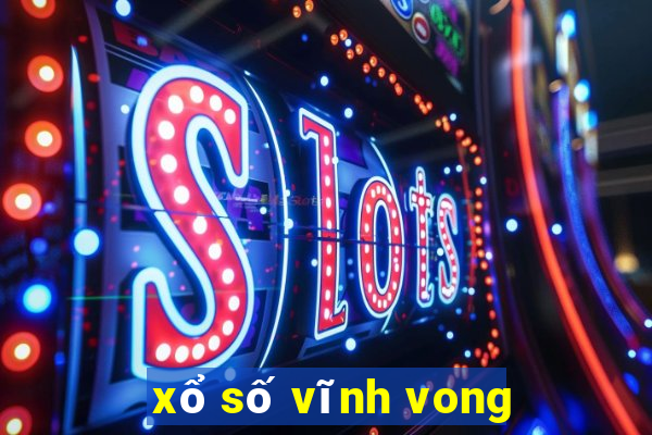 xổ số vĩnh vong