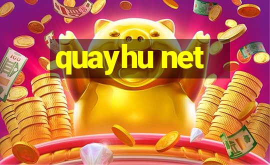 quayhu net