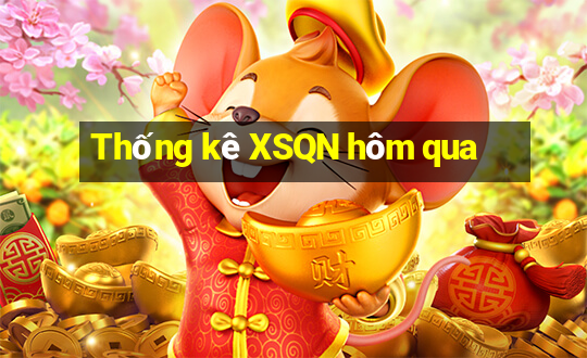 Thống kê XSQN hôm qua