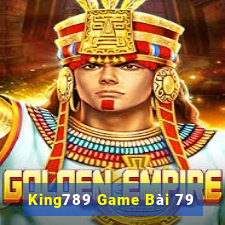 King789 Game Bài 79