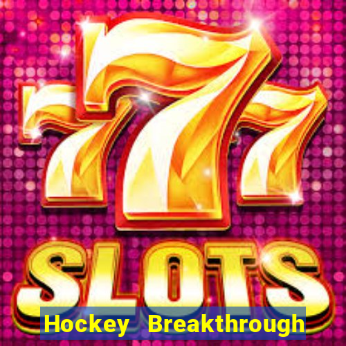 Hockey Breakthrough trang web