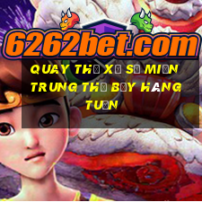 quay thử xổ số miền trung thứ bảy hàng tuần