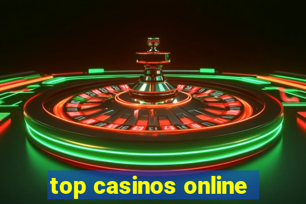 top casinos online