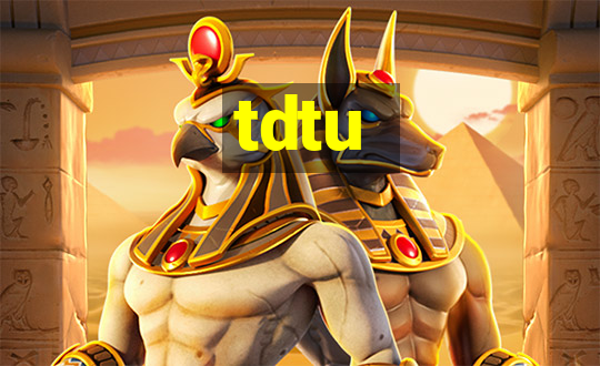 tdtu