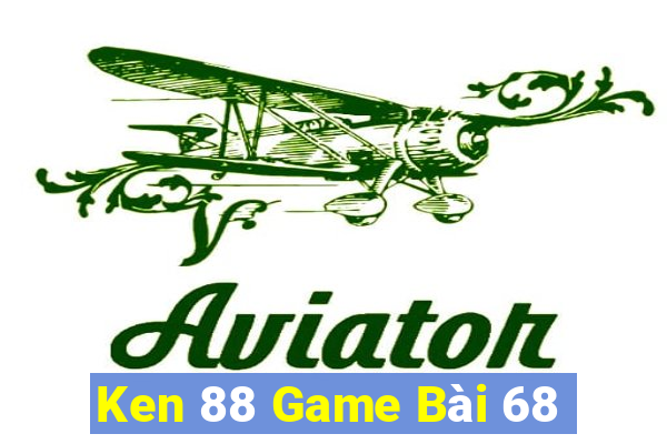 Ken 88 Game Bài 68