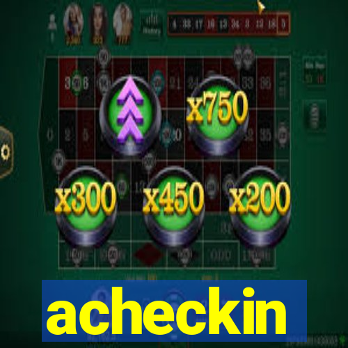 acheckin