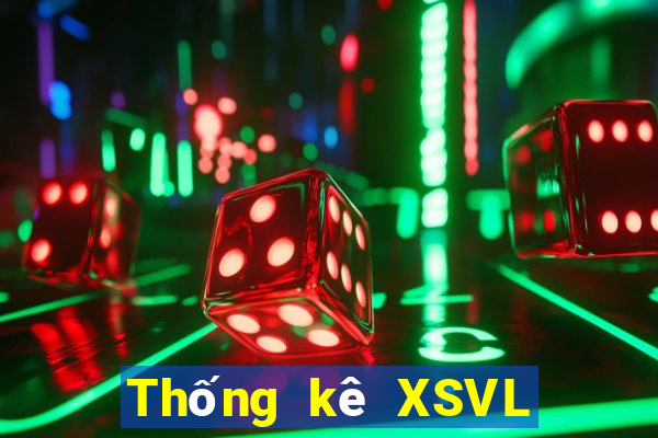 Thống kê XSVL ngày 14