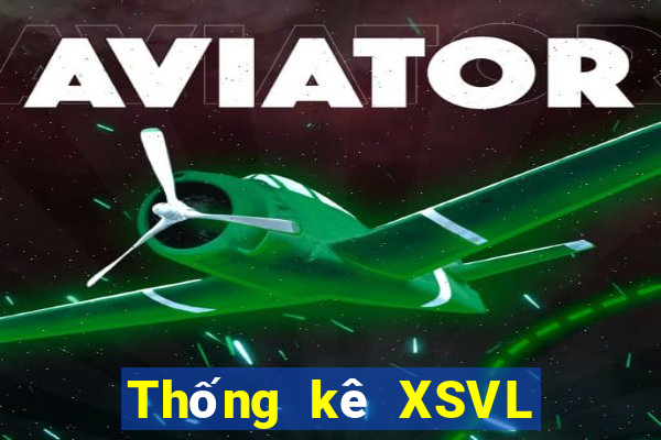 Thống kê XSVL ngày 14