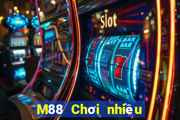 M88 Chơi nhiều trò chơi mới nhất