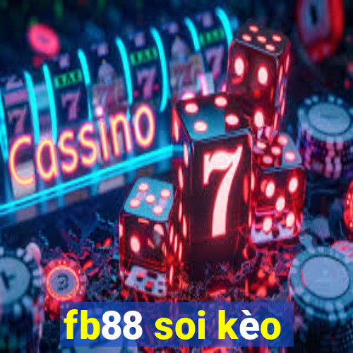 fb88 soi kèo