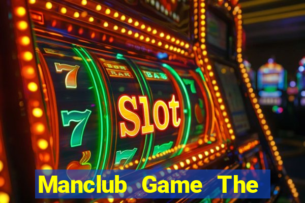 Manclub Game The Bài Hack