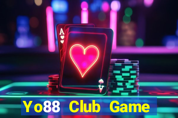 Yo88 Club Game Bài 24H