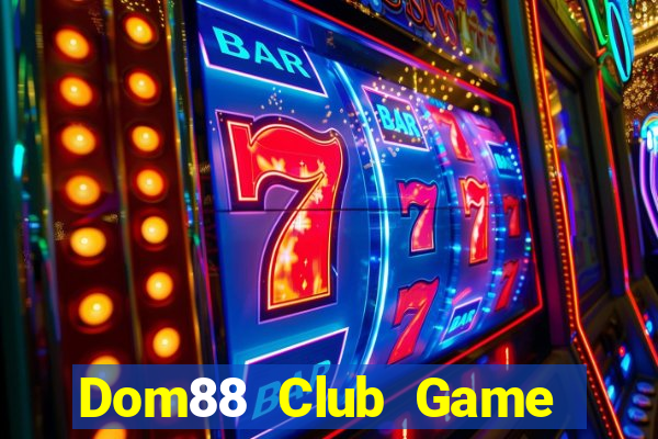 Dom88 Club Game Bài 3C