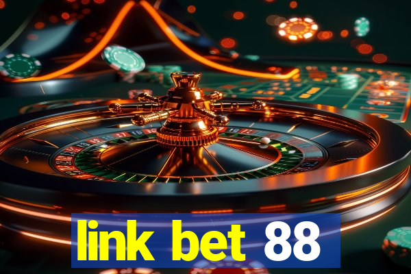 link bet 88