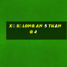 xổ số long an 5 tháng 4