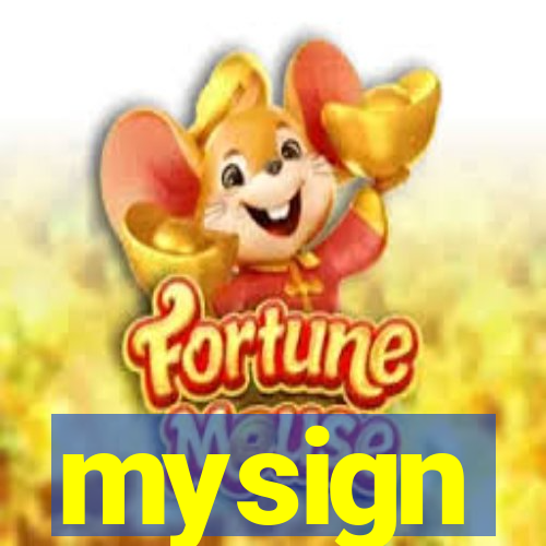 mysign