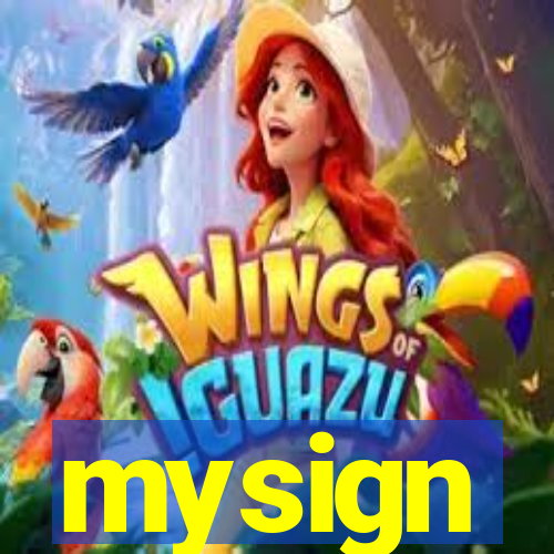 mysign