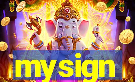 mysign