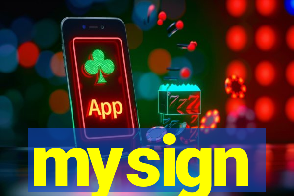 mysign